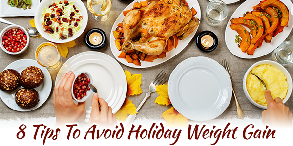 How to Avoid Gaining Weight Over The Holidays